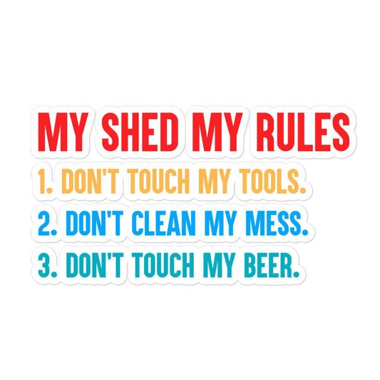 My Shed My Rules - Upspec Shed Superstore