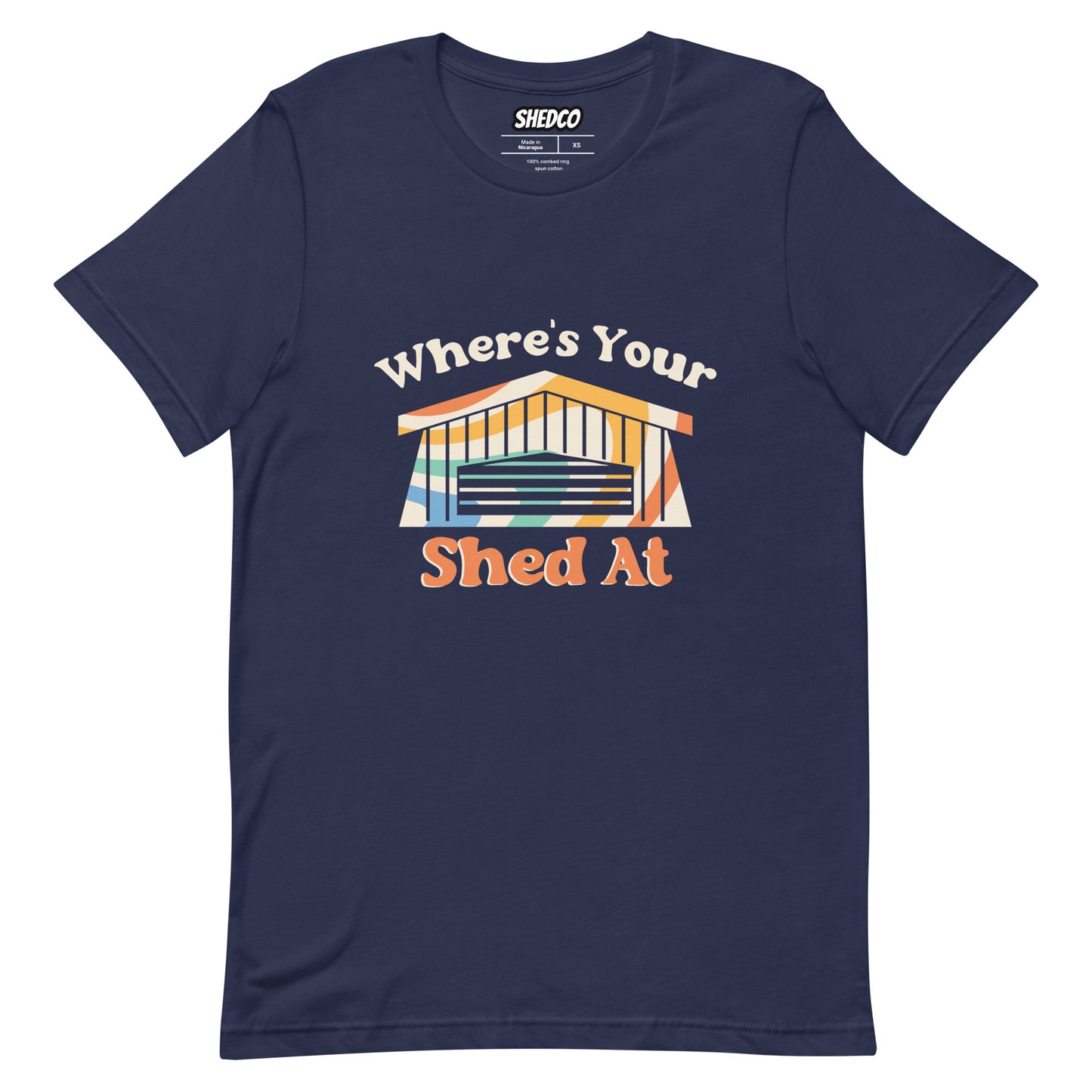 Where's Your Shed At - Unisex t-shirt