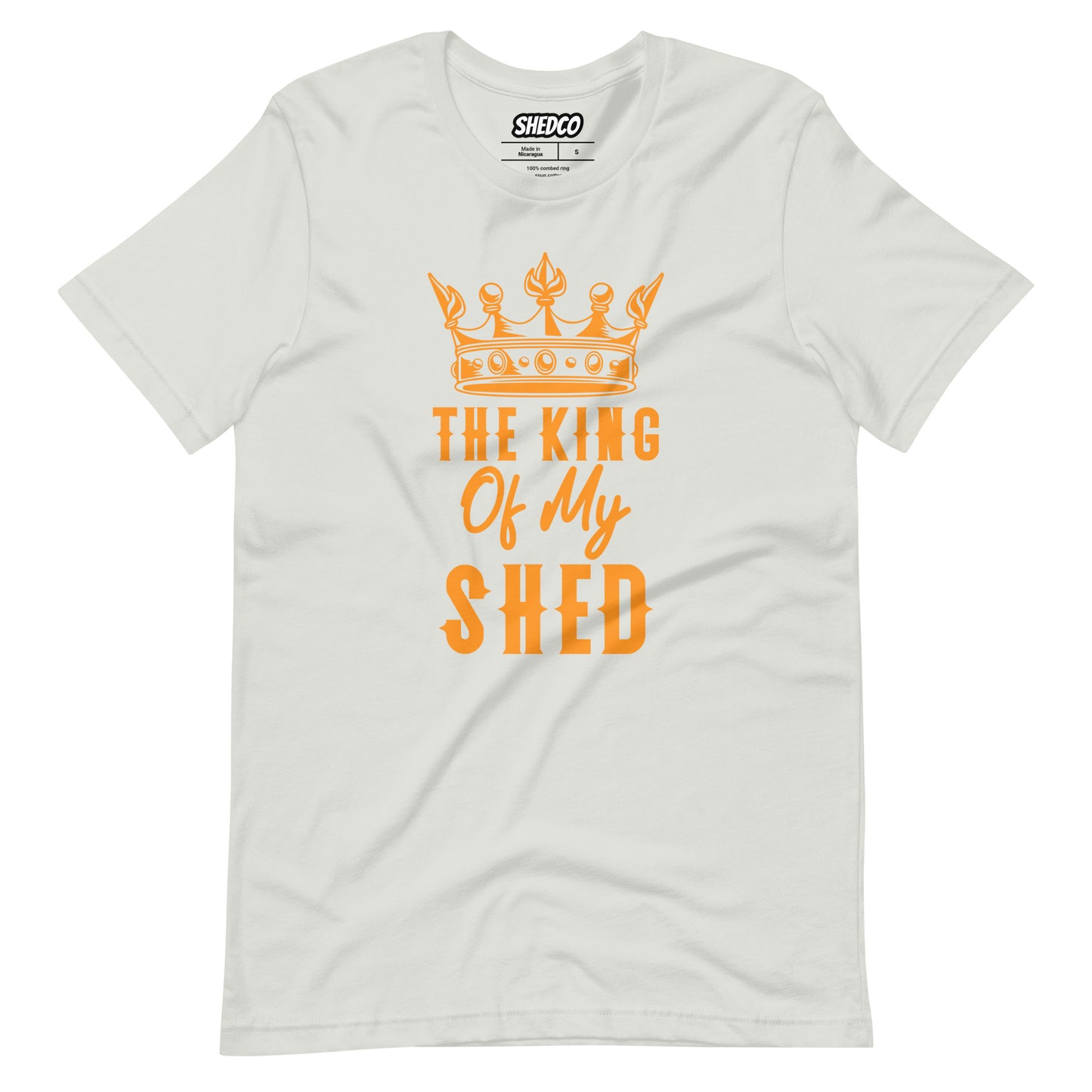 King Of My Shed - Unisex t-shirt