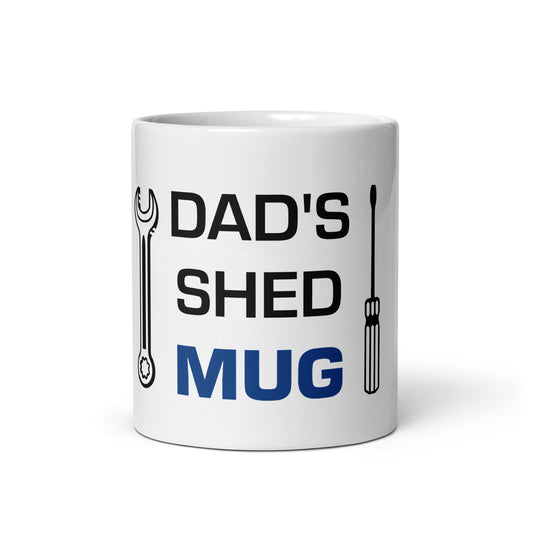 Dads Shed Mug - White glossy mug