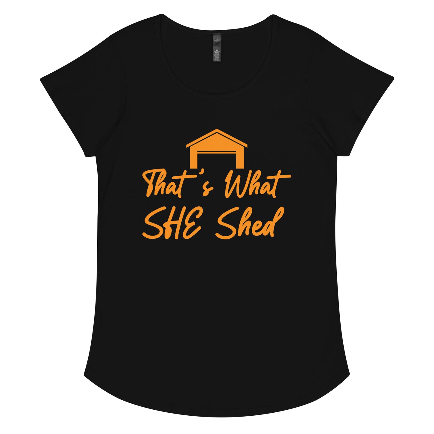 That's What She Shed - Women’s round neck tee