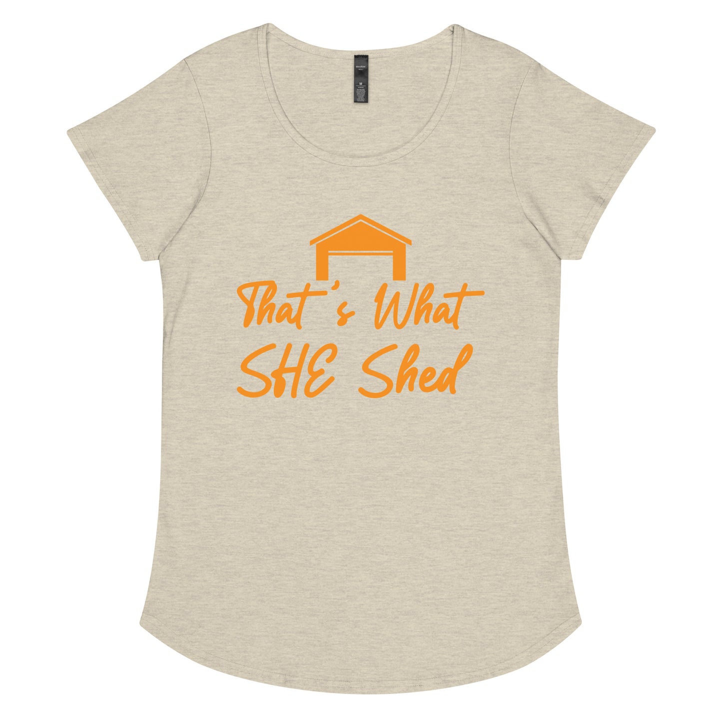 That's What She Shed - Women’s round neck tee